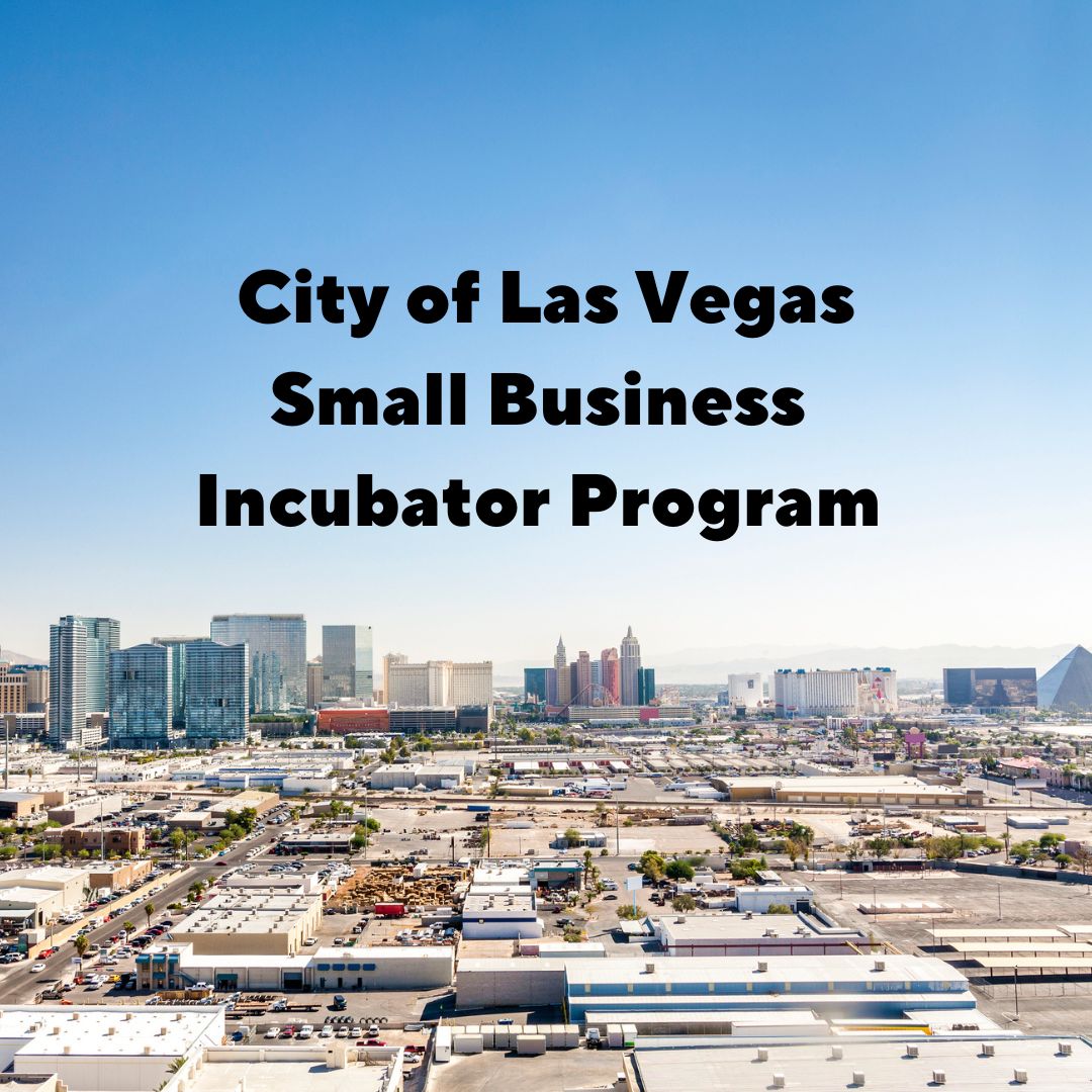 City of Las Vegas Small Business Incubator Program