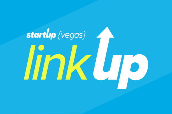 StartUp Vegas LinkUp: Co-Working & Networking Day 8
