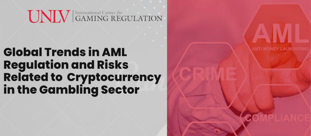 Global Trends in AML Risks Related to Cryptocurrency in Gambling Sectors banner