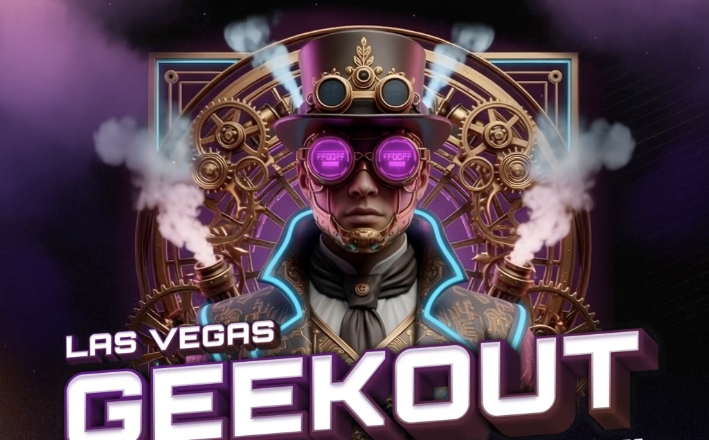 Geekout Las Vegas 4