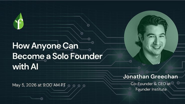 How Anyone Can Become a Solo Founder with AI 1 How Anyone Can Become a Solo Founder with AI 1