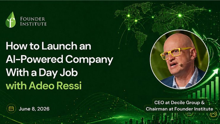 How to Launch an AI-Powered Company With a Day Job Featuring Adeo Ressi 16