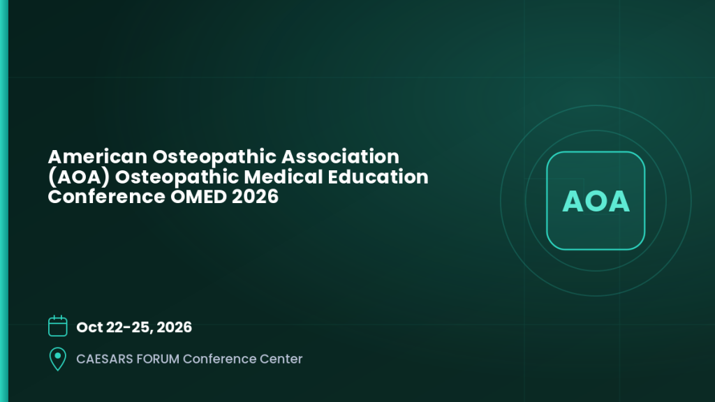 American Osteopathic Association (AOA) Osteopathic Medical Education Conference OMED 2026