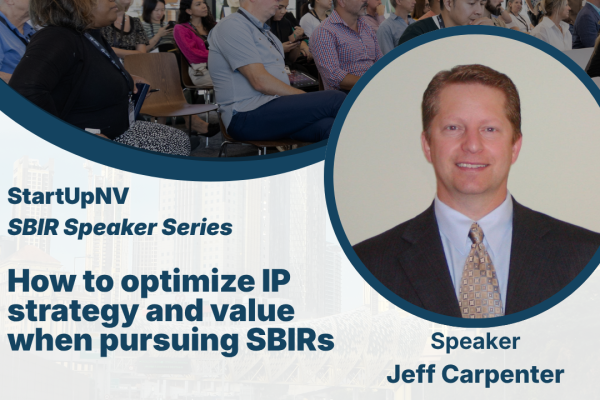 SBIR Speaker Series: How to optimize IP strategy and value when pursuing SBIRs 10