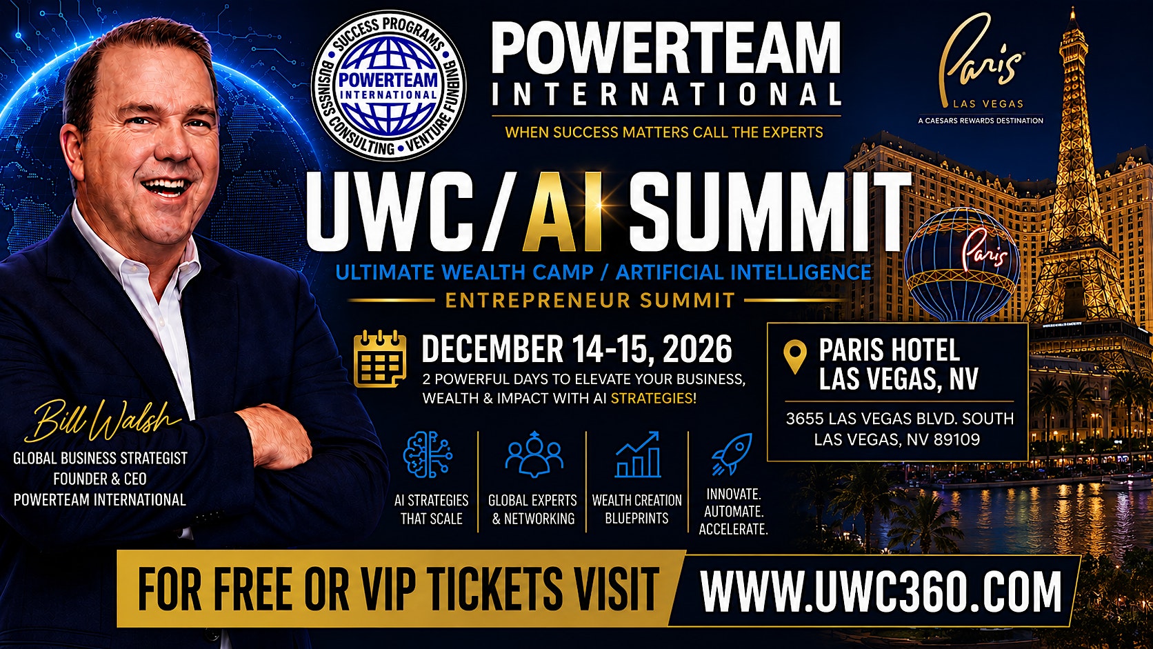 UWC/Ai & Digital Marketing Summit - Paris Hotel Las Vegas 1 UWC/Ai & Digital Marketing Summit - Paris Hotel Las Vegas 1