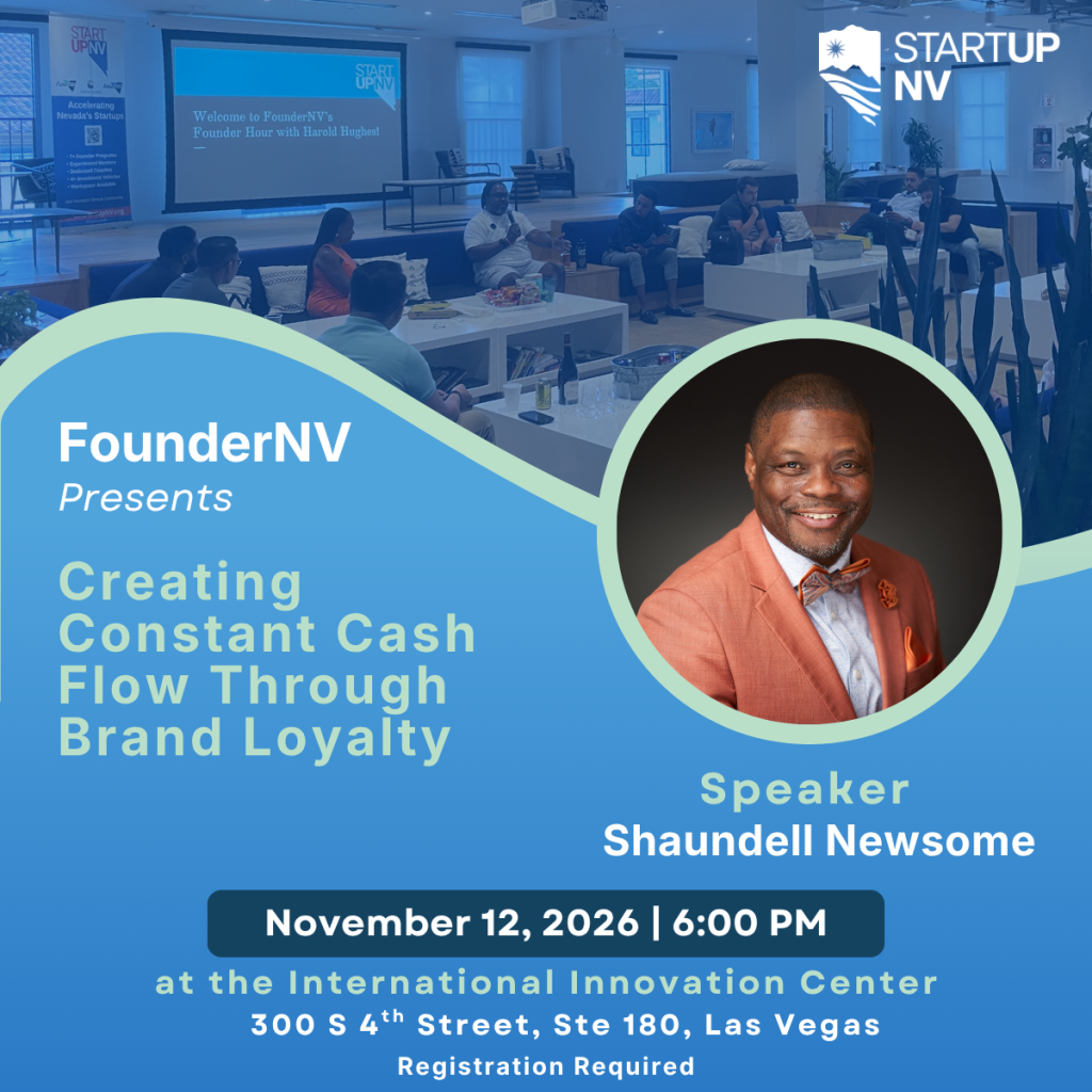 FounderNV Presents Creating Constant Cash Flow Through Brand Loyalty