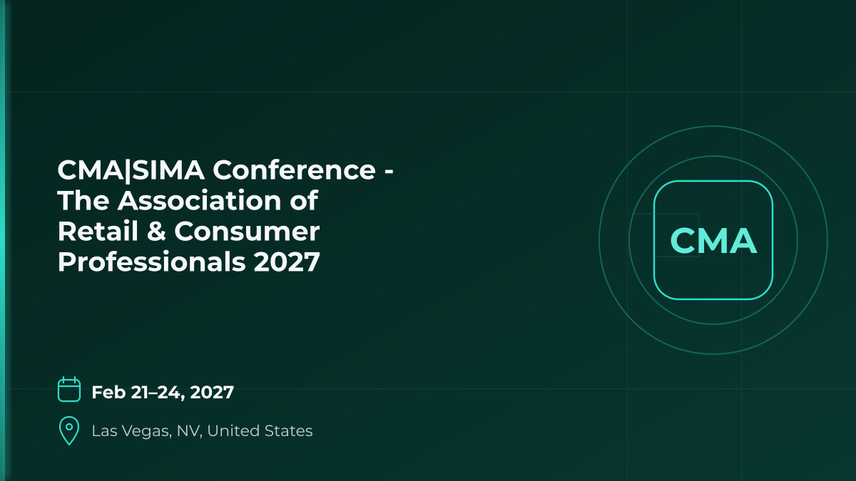 CMA|SIMA Conference - The Association of Retail & Consumer Professionals 2027 1 CMA|SIMA Conference - The Association of Retail & Consumer Professionals 2027 1