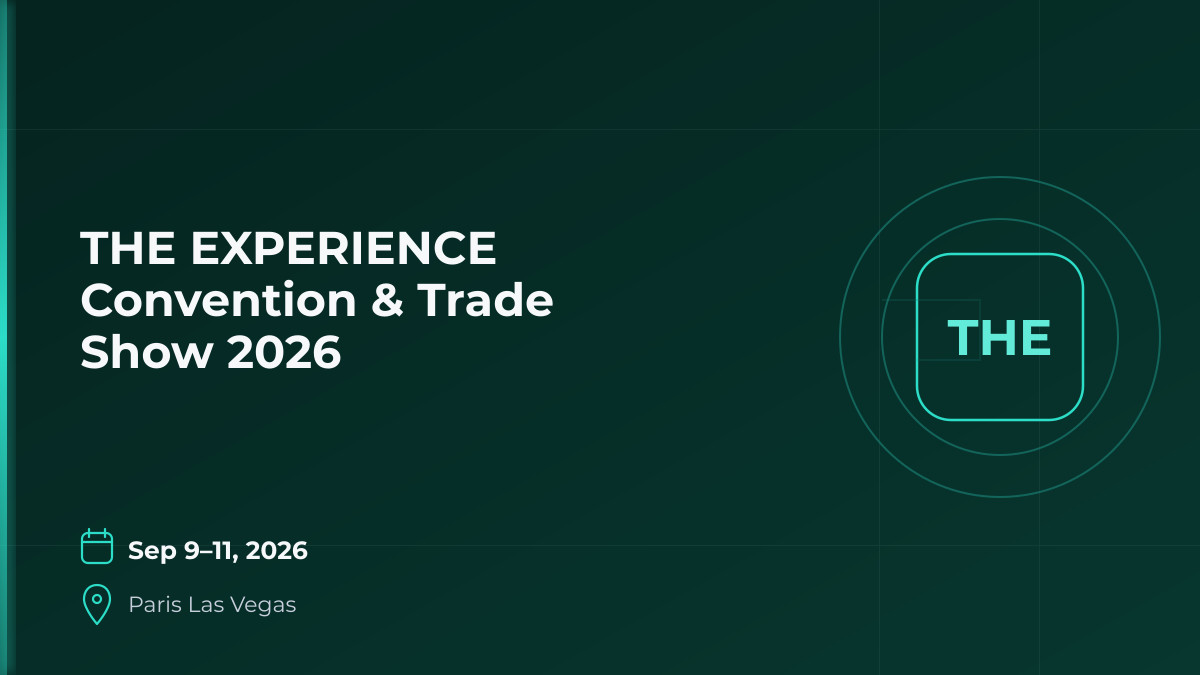 THE EXPERIENCE Convention & Trade Show 2026 1 THE EXPERIENCE Convention & Trade Show 2026 1