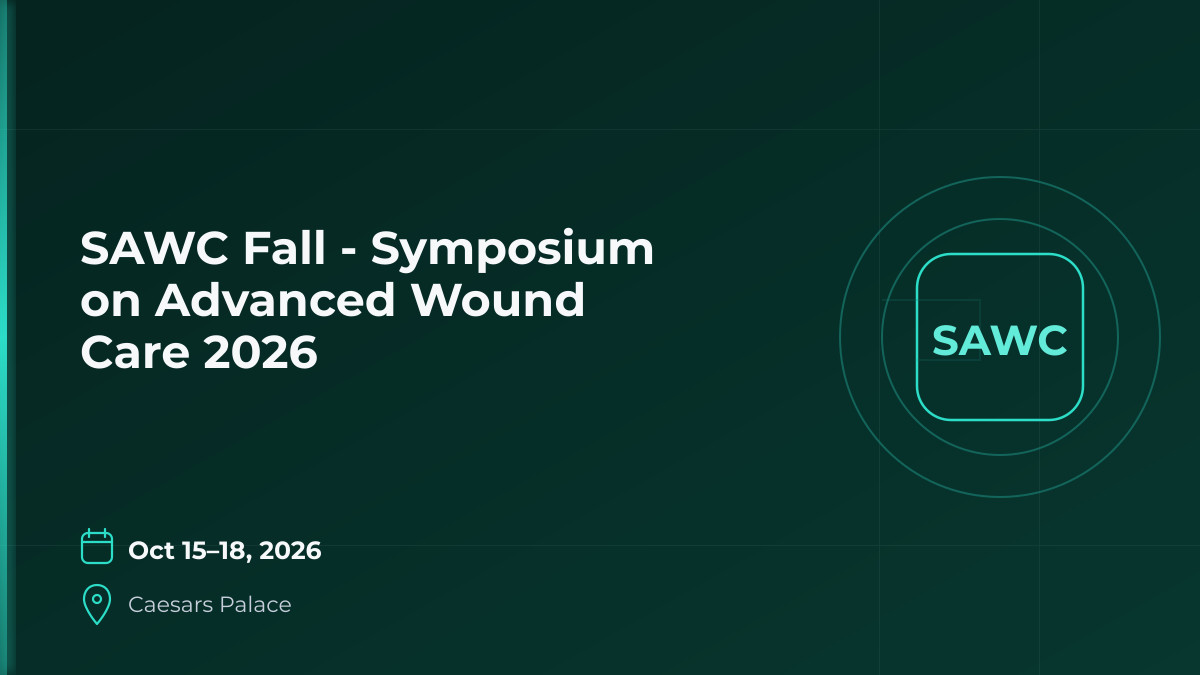 SAWC Fall - Symposium on Advanced Wound Care 2026 1 SAWC Fall - Symposium on Advanced Wound Care 2026 1