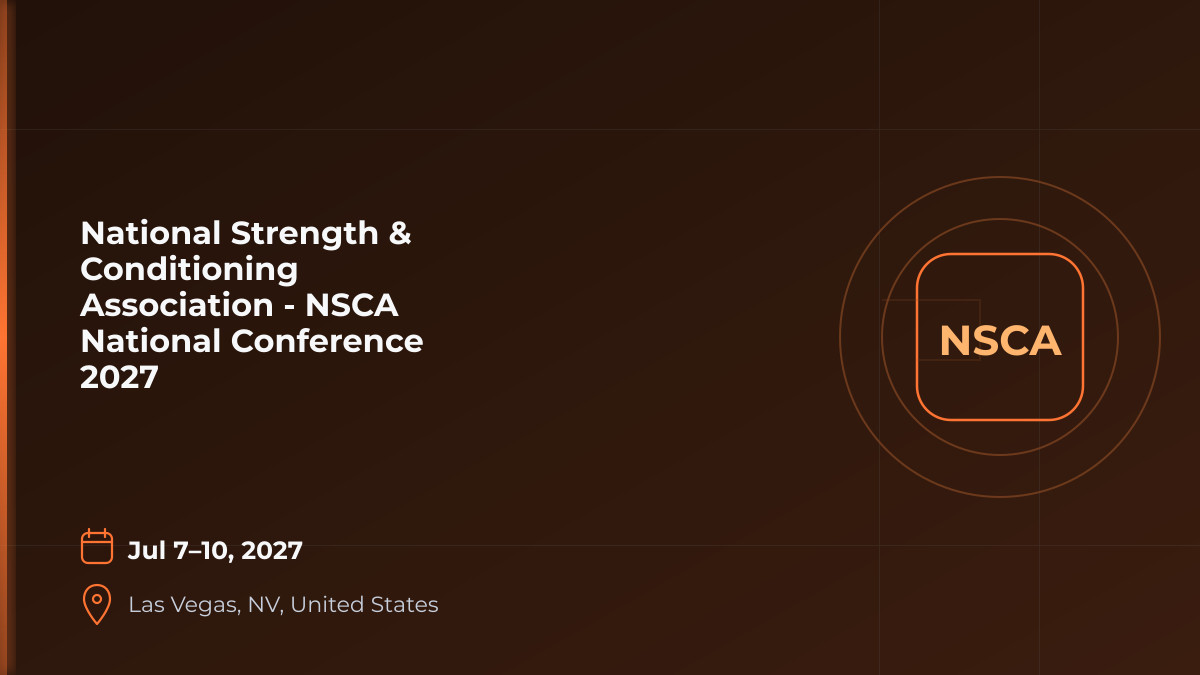 National Strength & Conditioning Association - NSCA National Conference 2027 1 National Strength & Conditioning Association - NSCA National Conference 2027 1