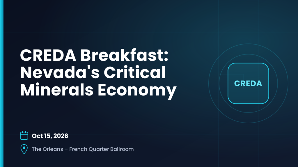 CREDA Breakfast: Nevada's Critical Minerals Economy — Oct 15, 2026, The Orleans