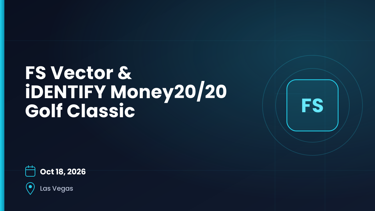 FS Vector & iDENTIFY Money20/20 Golf Classic — Oct 18, 2026