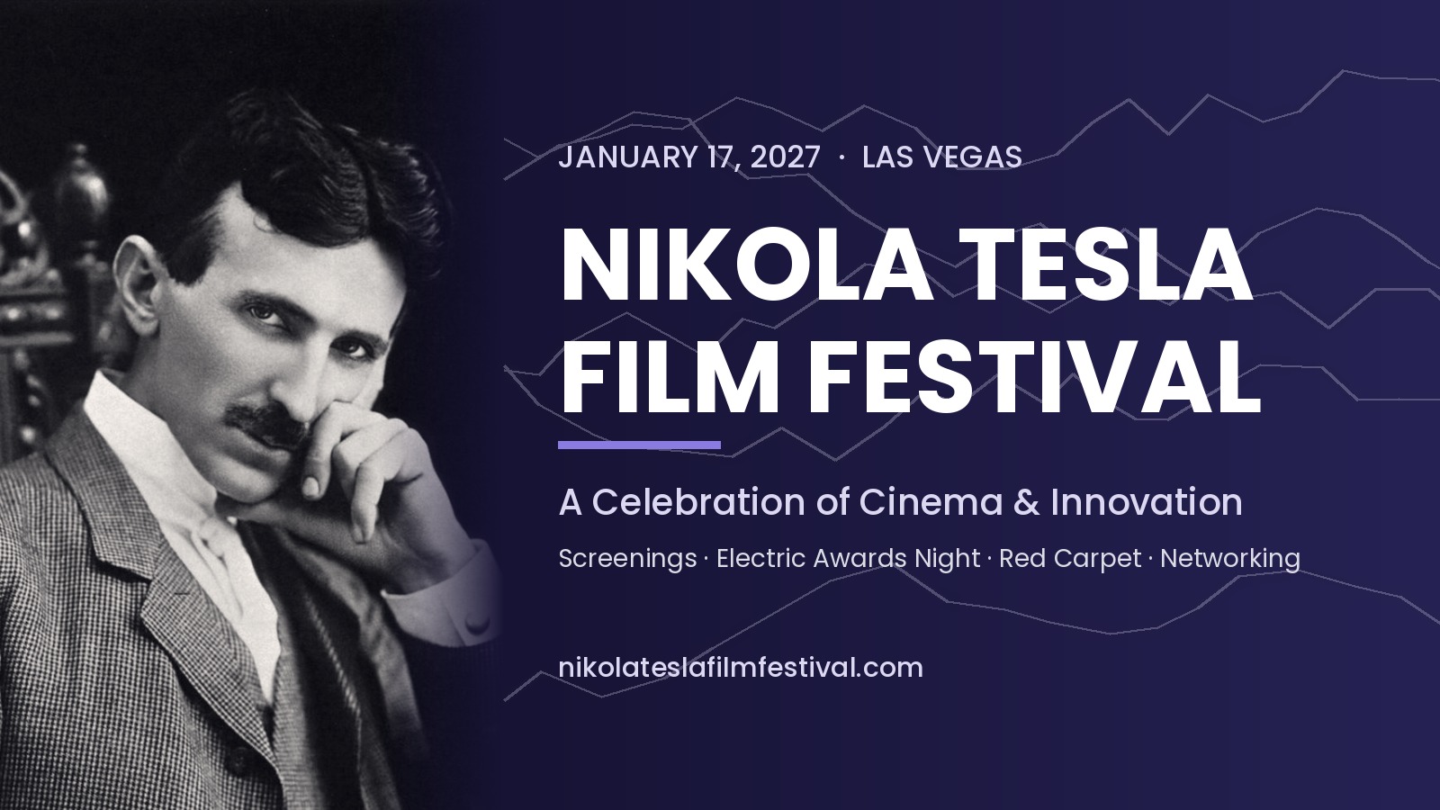 Nikola Tesla Film Festival, January 17, 2027, Las Vegas — A Celebration of Cinema & Innovation