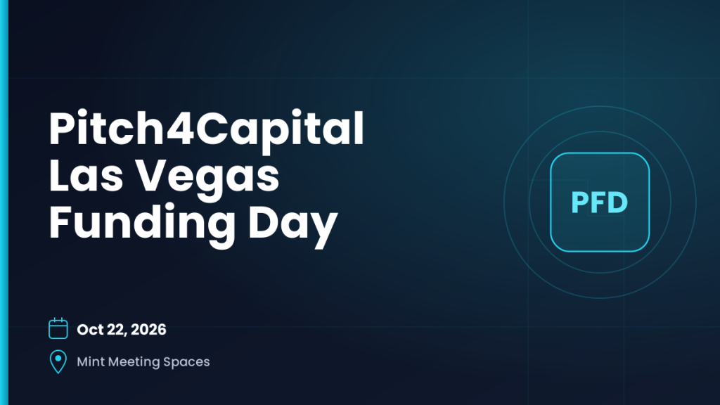 Pitch4Capital Las Vegas Funding Day