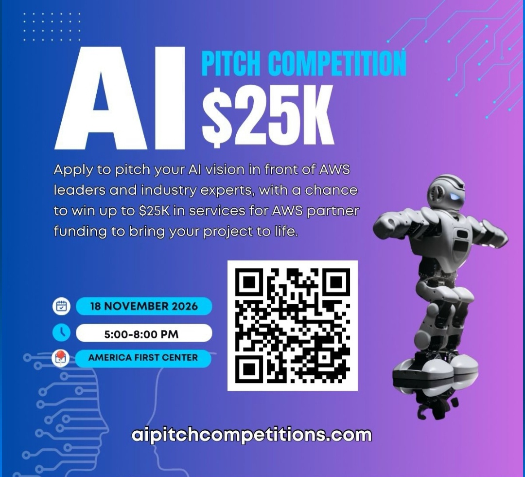 AI Pitch Competition flyer: pitch your AI vision to AWS leaders for up to $25K in AWS support, November 18, 2026, 5-8 PM, America First Center