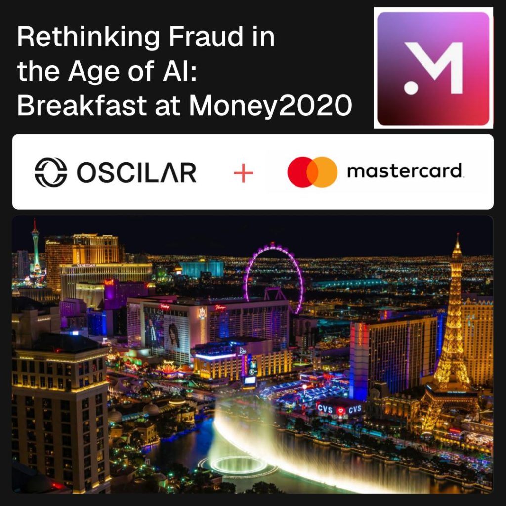 Rethinking Fraud in the Age of AI: Oscilar & Mastercard Breakfast at Money20/20
